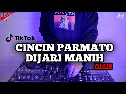 DJ CINCIN PARMATO DIJARI MANIH REMIX VIRAL TIKTOK TERBARU 2023