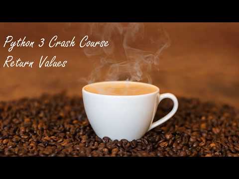 Python3 Crash Course Return Values
