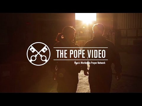 For a more human society – The Pope Video – September 2016
