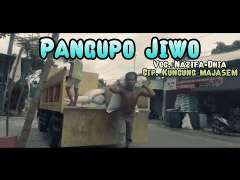 ( PANGUPO JIWO ) Voc. Nazifa-Dhia | Cip. Kuncung Majasem