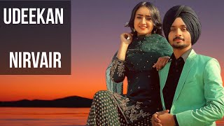 Udeekan : Nirvair Pannu (lyrics) Deep Royce | Latest Punjabi Song 2020 | Juke Dock