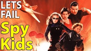 LETS FAIL: Spy Kids || Everything Wrong With Robert Rodriguez Movie || Mistakes Goofs Gaffs