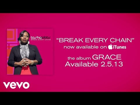 Tasha Cobbs - Break Every Chain (Lyrics) Video