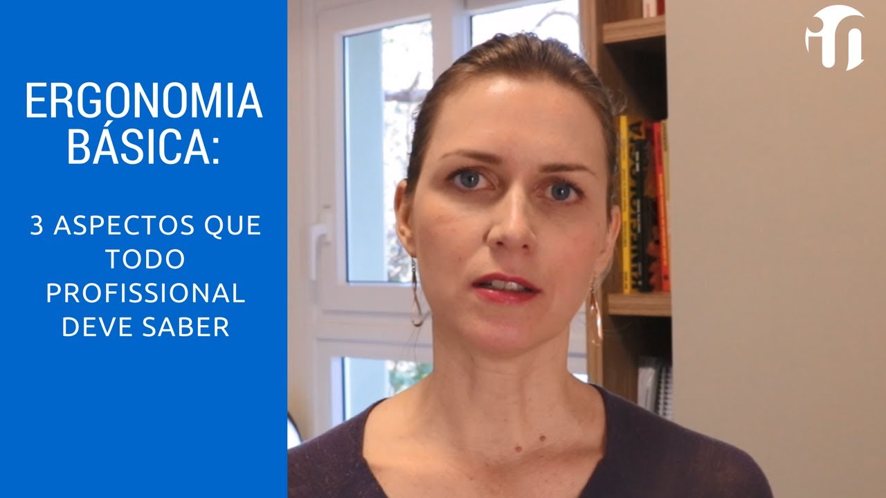 Ergonomia   3 aspectos básicos