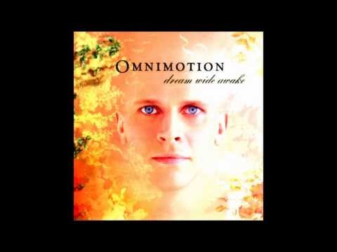 Omnimotion - Dream Wide Awake ( full album )