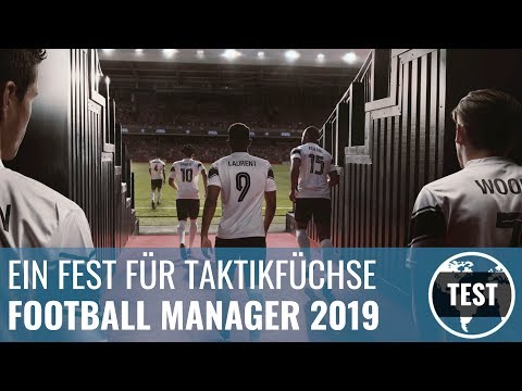 Football Manager 2019 im Test – ein Fest für Taktikfüchse (Review, German)