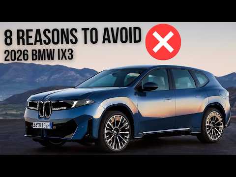 8 Reasons to Avoid the 2026 BMW iX3 | Shocking EV Downsides Revealed
