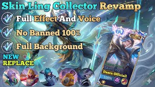 Download lagu SCRIPT Skin Ling Collector Revamp | Full Effect And Voice | No Banned 100% | No Password  mp3