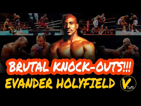 10 Evander Holyfield Greatest Knockouts