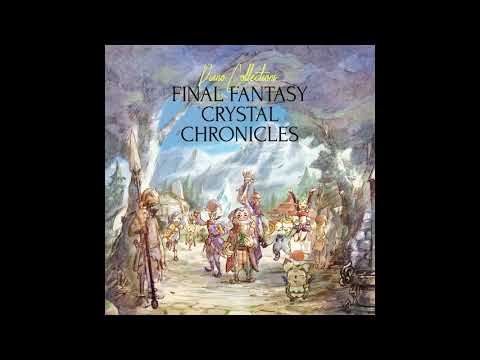 Final Fantasy Crystal Chronicles OST Piano Collections || Aiming for a New World