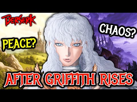The Dark Gospel Of Berserk – What Will Happen To The World After Griffith’s Rise – Explained
