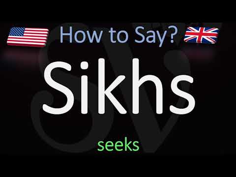 How to Pronounce Sikhs? (CORRECTLY) Meaning & Pronunciation