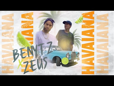 HAVAIANA - Zeus × BenytZ [ Prod.Zeus ]
