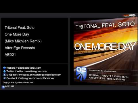 Tritonal Feat. Soto - One More Day (Mike Mikhjian Remix)