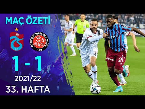 Trabzonspor 1-1 Vavacars Fatih Karagümrük MAÇ ÖZETİ | 33. Hafta - 2021/22