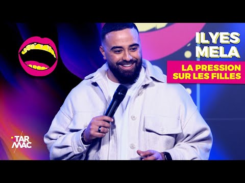 Ilyes Mela : comprendre les meufs • TARMAC COMEDY