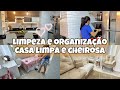 LIMPEZA E ORGANIZAÇÃO CASA LIMPA E CHEIROSA FAXINA CASALIMPA