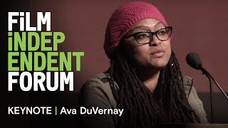 Ava DuVernay - Keynote Address | 2013 Film Independent Forum
