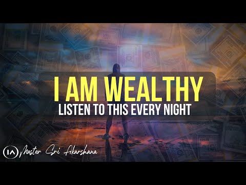I AM ABUNDANT, RICH & WEALTHY Money Affirmations for Success & Wealth - Listen every night!