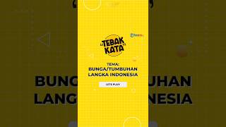 Tebak Kata soal Tumbuhan Langka di Indonesia