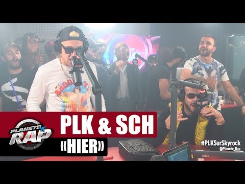 PLK "Hier" ft SCH #PlanèteRap