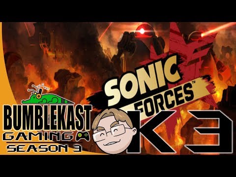 Sonic Forces: Episode Shadow & Super Sonic (Kyle Plays) - PART 3 - BumbleKast Gaming #103