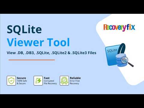 Sqlite Viewer Tool By Recoveryfix View Db Db3 Sqlite Sqlite2 Sqlite3 Files