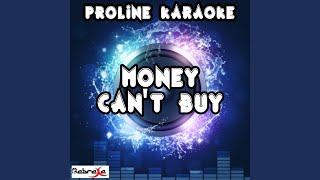 Money Can&#39;t Buy (Karaoke Version) (Originally Performed By Ne-Yo &amp; Jeezy)