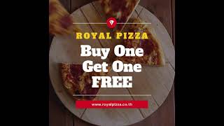 Royal Pizza Co Bangkok Buy One Get One FREE