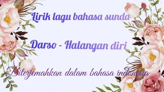 Download lagu Darso - Halangan Diri II arti lirik / terjemah dalam bahasa Indonesia #sunda #popsunda mp3 Download lagu Darso - Halangan Diri II arti lirik / terjemah dalam bahasa Indonesia #sunda #popsunda mp3