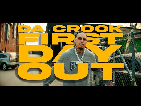 Da Crook | First Day Out / Active