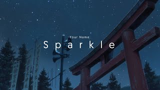 Sparkle Your Name AMV...