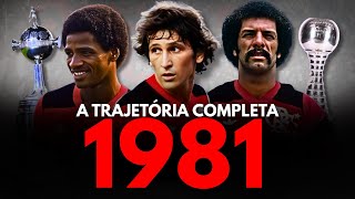 QUANDO O FLAMENGO CONQUISTOU A LIBERTADORES E O MUNDIAL PELA PRIMEIRA VEZ - 1981