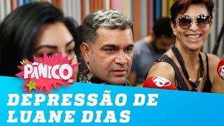 Evandro e Vida Vlatt comentam depressão de Luane Dias