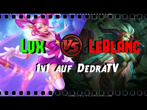LUX vs LEBLANC | 1v1 auf DedraTV