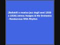 Johnny Hodges & His Orchestra - Rendezvous With Rhythm