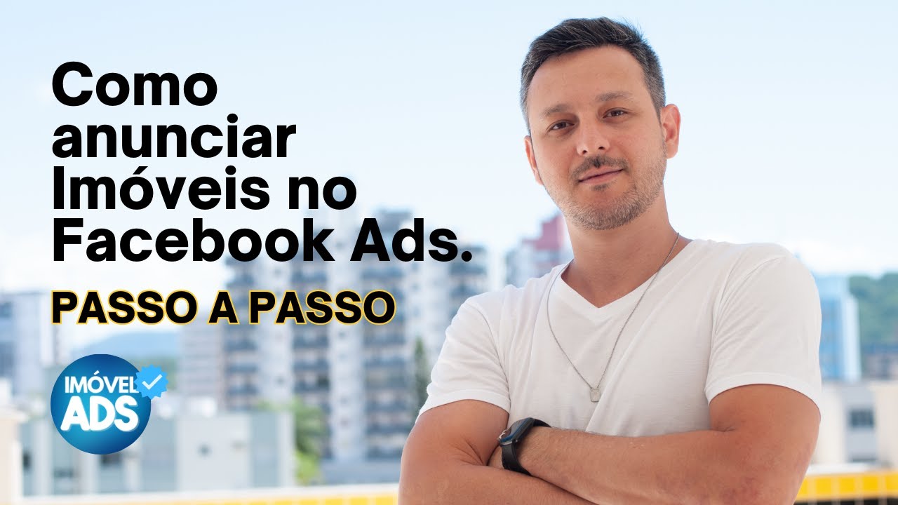 FACEBOOK ADS PARA CORRETOR DE IMÓVEIS [AULA COMPLETA]