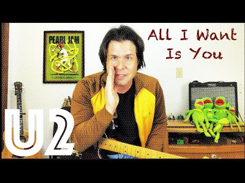Guitar Lesson: How To Play All I Want Is You by U2