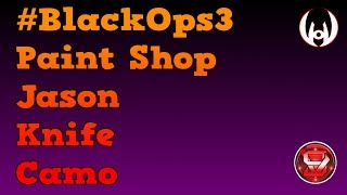 #BlackOps3 Paint Shop - Jason Knife Camo