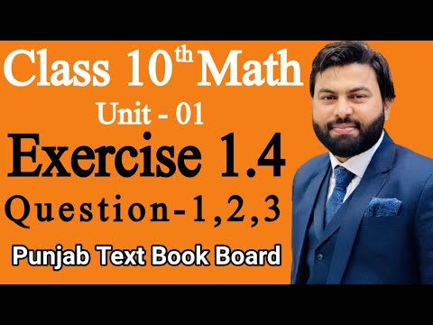 Class 10th Math Unit 1 Exercise 1.4 Q1,Q2,Q3-Solve the Following Equations-E.X 1.4 Q1,Q2,Q3 - PTB