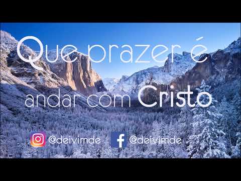 Jacke Andrella | Que prazer é andar com Cristo