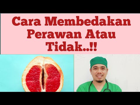 Cara mengetahui wanita perawan atau tidak, cara melihat wanita perawan atau tidak, Harus tahu..!!