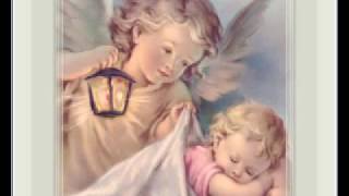 "Guardian Angels Around My Bed"  Mario Lanza sings about my Guardian Angels
