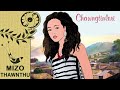 Chawngtinleri : Mizo Thawnthu (Mizo Folktale Audio)
