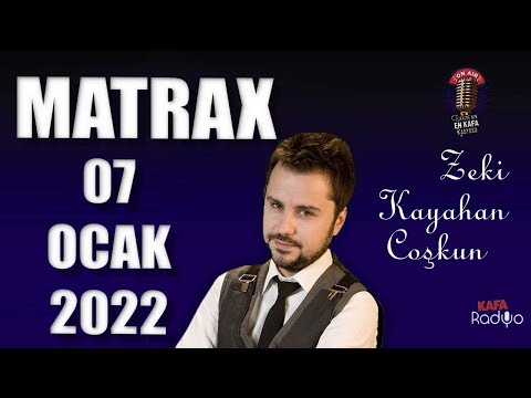 07 Ocak 2022 MATRAX