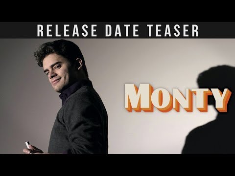Monty - Release Date Teaser