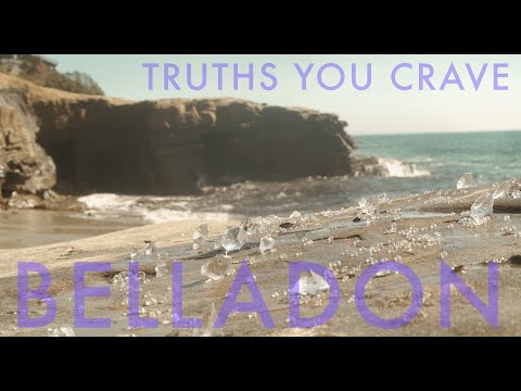 Truths You Crave By Belladon