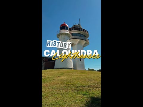Caloundra Lighthouses