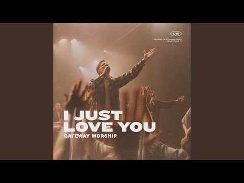 I Just Love You (Live) (feat. Zac Rowe)