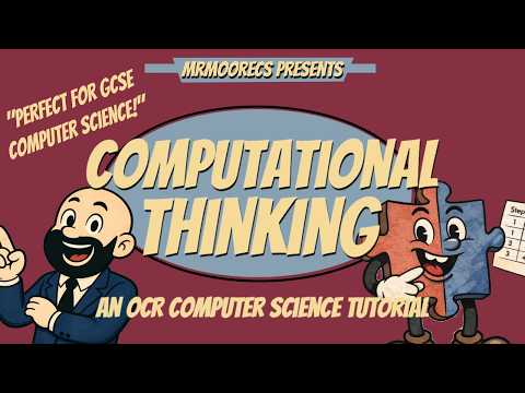 Computational Thinking - OCR GCSE (J277) 9-1 Computer Science